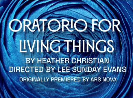 ORATORIO FOR LIVING THINGS